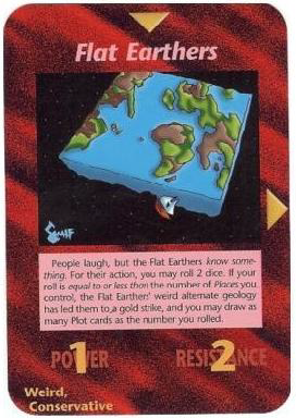 Flat Earthers